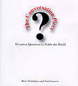 The Conversation Piece: Creative Questions to
