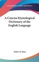 A Concise Etymological Dictionary of the English