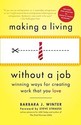 Making a Living Without a Job: Winning Ways for