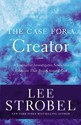 The Case for a Creator: A Journalist Investigates