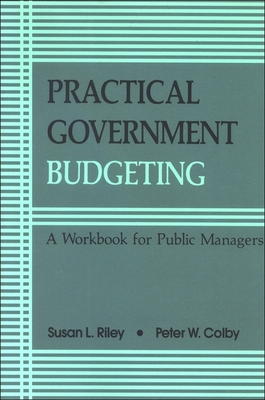 Practical Govt Budgeting: A Workbook for