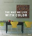 The Way We Live with Color