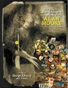 The Extraordinary Works of Alan Moore: