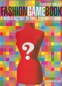 Fashion Game Book: A World History of 20th Century