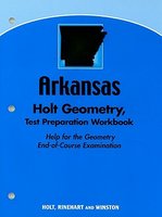 Arkansas Holt Geometry, Test Preparation