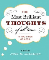 The Most Brilliant Thoughts of All Time
