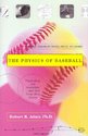 The Physics of Baseball: Third Edition, Revised,