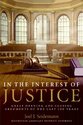 In the Interest of Justice: Great Opening and