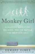 Monkey Girl: Evolution, Education,