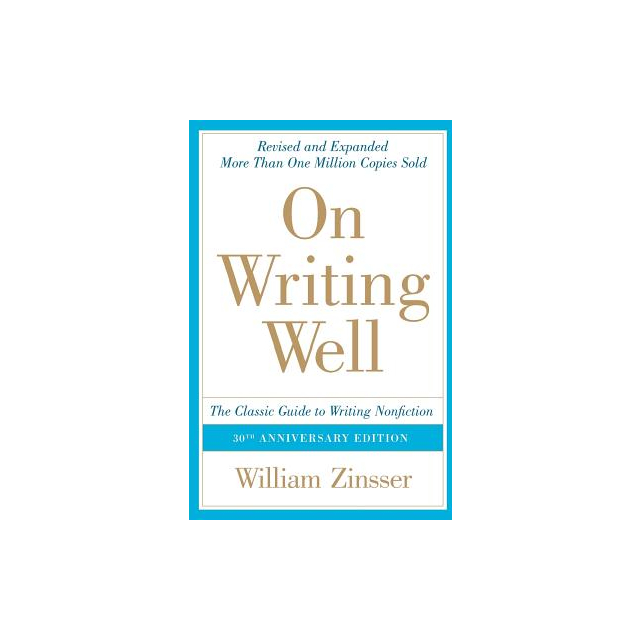 On Writing Well: The Classic Guide to