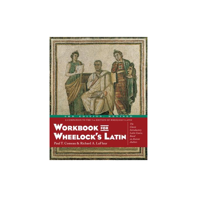 Workbook for Wheelock's Latin, 3rd
