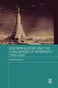 Eastern Europe and the Challenges of Modernity,
