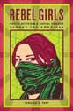 Rebel Girls: Youth Activism and Social Change