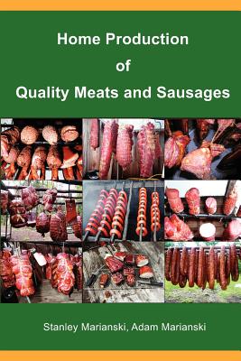 Home Production of Quality Meats and