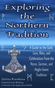 Exploring the Northern Tradition: A Guide to the