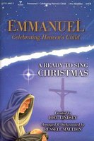 Emmanuel - Celebrating Heaven's Child: A