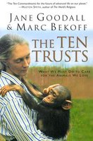 The Ten Trusts: What We Must Do to Care