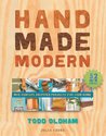 Handmade Modern: Mid-Century Inspired Projects for