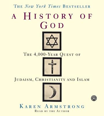 The History of God: The 4,000 Year Quest