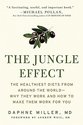 The Jungle Effect: Healthiest Diets from Around