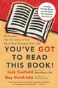 You've Got to Read This Book!: 55 People Tell the