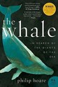 The Whale: In Search of the Giants of the Sea