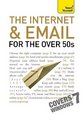 The Internet and Email for the Over 50s