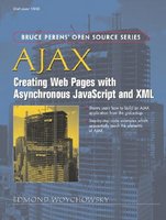 Ajax: Creating Web Pages with