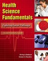 Health Science Fundamentals: Exploring Career