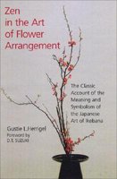 Zen in the Art of Flower Arrangement: