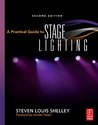 A Practical Guide to Stage Lighting