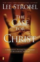The Case for Christ: A Journalist's