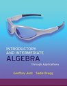 Introductory and Intermediate Algebra Through