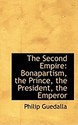 The Second Empire: Bonapartism, the Prince, the