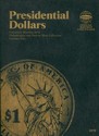 Presidential Dollars: Philadelphia and Denver Mint