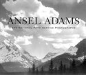 Ansel Adams: National Park Service Photographers
