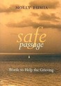 Safe Passage: Words to Help the Grieving
