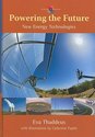 Powering the Future: New Energy Technologies