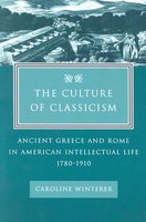 The Culture of Classicism: Ancient