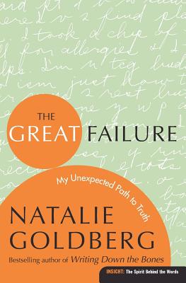 The Great Failure: My Unexpected Path to Truth