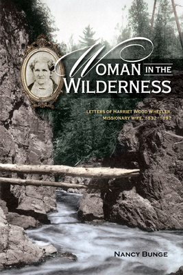 Woman in the Wilderness: Letters of