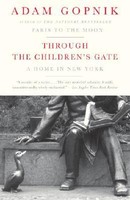 Through the Children's Gate: A Home in