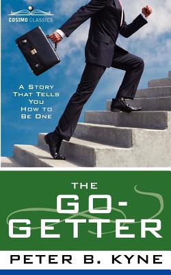 The Go-Getter: A Story That Tells You