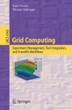 Grid Computing: Experiment Management, Tool